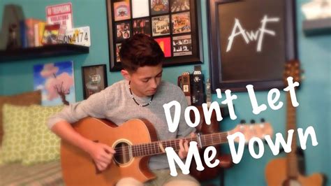 The Chainsmokers - Don't Let Me Down - Cover (Fingerstyle Guitar) - YouTube