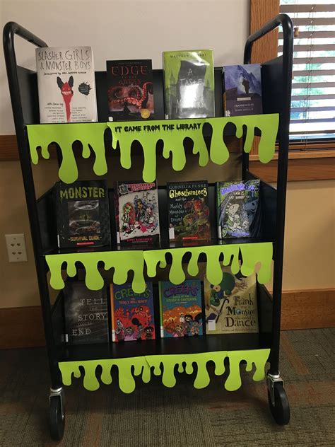 It Came From the Library! book display - monster and ghost story books. Mendon Library | Book ...