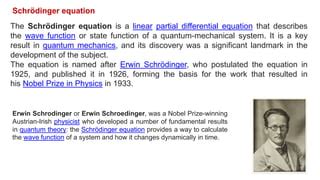 Schrodinger equation and its applications: Chapter 2 | PPT