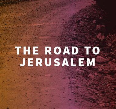 THE ROAD TO JERUSALEM – 2018 – The Road to Jerusalem – Rock Area