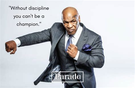 Mike Tyson Quotes Discipline