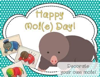 Mol Day / Mole Day Activity: Decorate Your Own Mole | Mole day ...