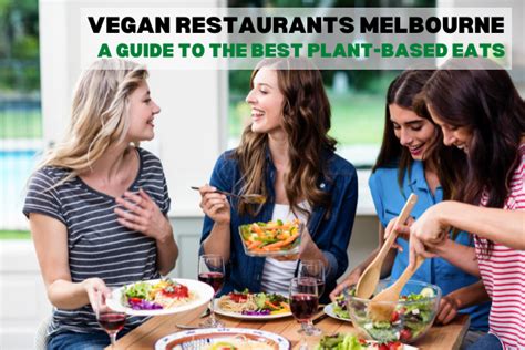 Vegan Restaurants Melbourne: A Guide to the Best Plant-Based Eats | by ...