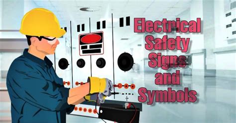 Electrical Safety Signs and Symbols