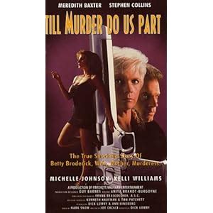 Till Murder Do Us Part [Import]: Meredith Baxter, Stephen Collins ...