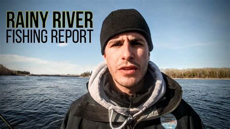 Rainy River (MN) Fishing Report - Grant Prokop