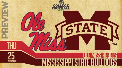 Ole Miss vs Mississippi State - Egg Bowl - Preview, Prediction, and ...