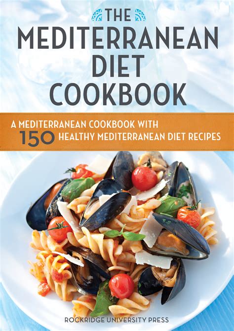 Read The Mediterranean Diet Cookbook Online by Rockridge Press | Books