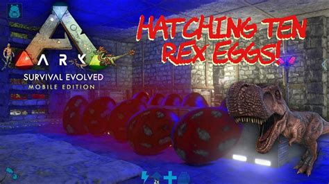 Hatching 10 Rex Eggs! Ark: Mobile - YouTube