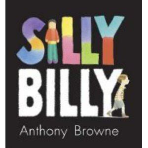 thebooknosher: Silly Billy (a picture book and a fun activity)