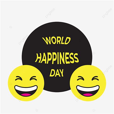 Happy World Clipart Hd PNG, World Happiness Day Background Logo, Background Happiness, Happiness ...