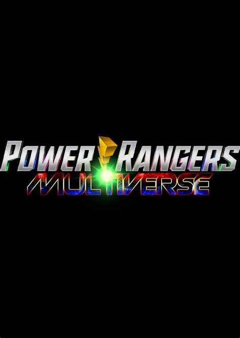 My Power Rangers Multiverse Fan Casting on myCast