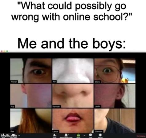 Image tagged in memes,zoom,online school - Imgflip