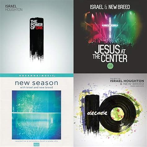 Israel Houghton & New Breed's Top Songs by Israel Houghton, Israel Houghton & New Breed on ...