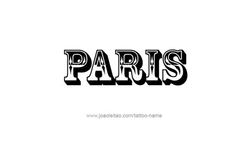 Paris Name Tattoo Designs