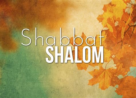 Shabbat Shalom Free Images Find An Image Of Shabbat To Use In Your Next ...