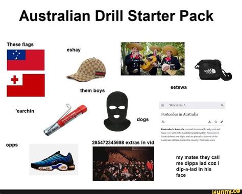 Australian Drill Starter Pack These flags eshay them boys = WiererntA Q ...