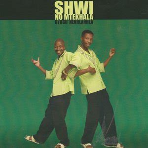 Shwi Nomtekhala albums and discography | Last.fm