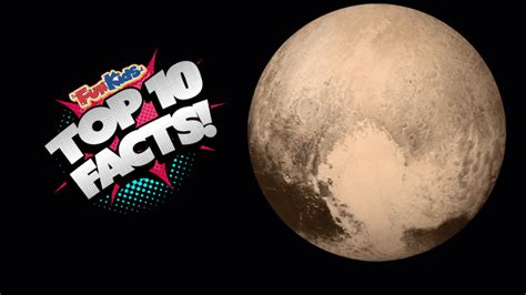 Top 10 Facts about Pluto - Fun Kids - the UK's children's radio station