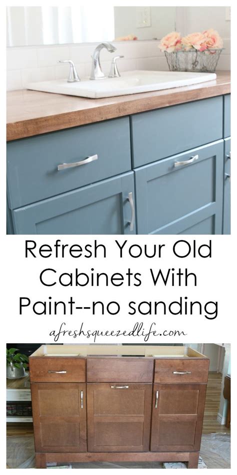 HOW TO PAINT CABINETS WITHOUT SANDING - A Fresh-Squeezed Life | Painting cabinets, Rustic style ...