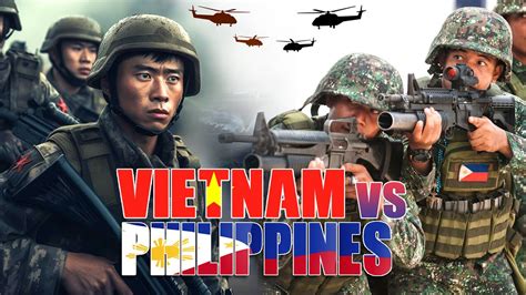 VIETNAM VS PHILIPPINES MILITARY POWER | Vietnam vs Phil. Military Conflict and Strategy. - YouTube