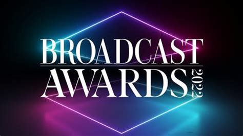 Broadcast Awards open for entries | News | Broadcast