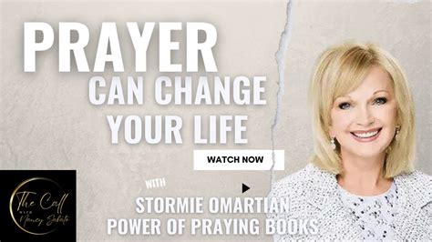 Stormie Omartian; Prayer Can Change Your Life (praying) - YouTube