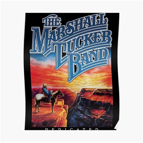 "The Marshall Tucker Band" Poster for Sale by eslinger1ex | Redbubble