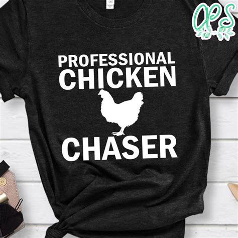 Professional Chicken Chaser Shirt | CustomPartyShirts Studio