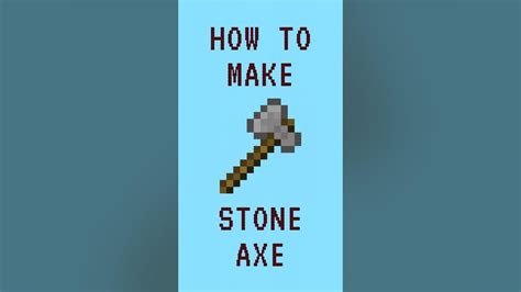 Minecraft: How to Make Stone Axe #shorts - YouTube