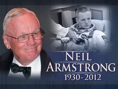 Dead Neil Armstrong Old - Neil Armstrong Rode Quickly And Quietly Into ...