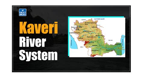 Kaveri River System: Origin, Course & Tributaries