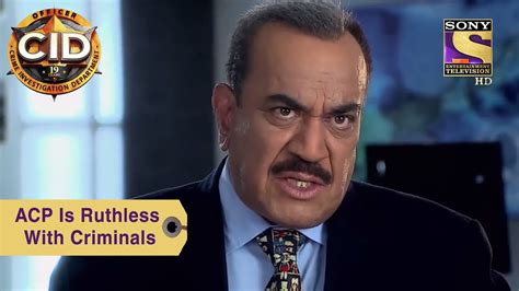 Your Favorite Character | ACP Pradyuman Is Ruthless With Criminals | CID - YouTube