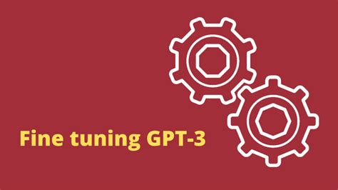 OpenAI GPT-3 Fine tuning Guide, with examples - HarishGarg.com