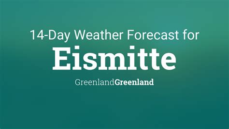 Eismitte, Greenland, Greenland 14 day weather forecast