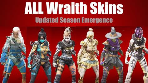 All Wraith Skins Apex Legends - Updated Season10/Emergence 2021 - YouTube