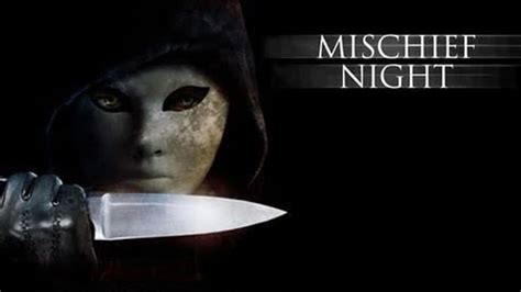 Mischief Night (2014) — The Movie Database (TMDB)