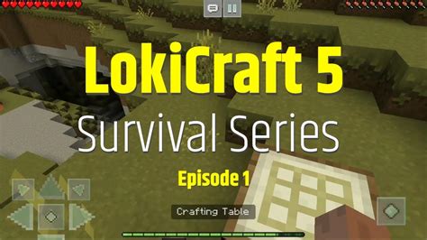 LokiCraft 5 Survival Series | Gameplay | Episode 1 - YouTube