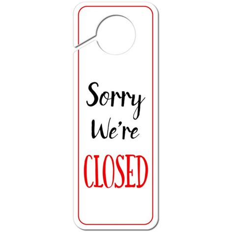 Sorry We're Closed Plastic Door Knob Hanger Sign - Walmart.com