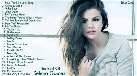 Selena Gomez Greatest Hits Playlist Full Album l Best Songs Of Selena Gomez | Armas rpg, Musica