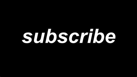 SUBSCRIBE - YouTube