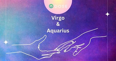 Virgo and Aquarius Compatibility: Love, Friendship, Intimacy, Work and Family - DOSE