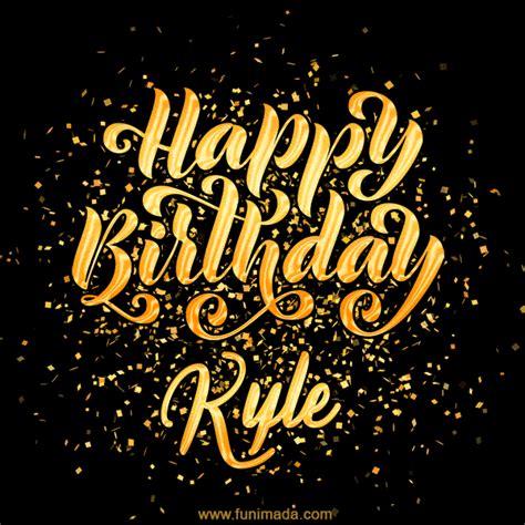 Happy Birthday Kyle GIFs for Him - Download on Funimada.com