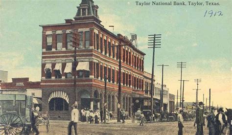 First National Bank...1912...Taylor, Tx | Old pictures, Taylor tx, Texas history