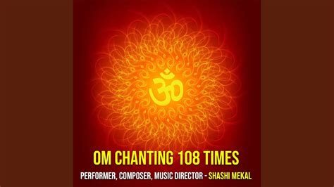 Om Chanting 108 Times - YouTube