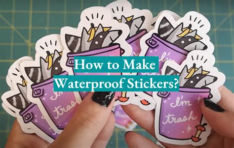 How to Make Waterproof Stickers? - WaterproofWiki