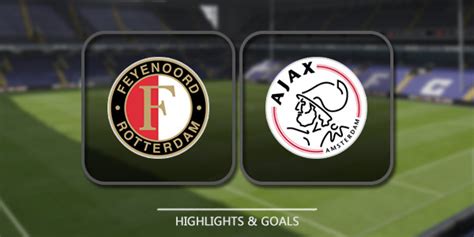 Highlights & Full Match - Feyenoord vs Ajax Amsterdam 27th Jan 2019