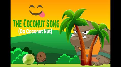 The Coconut Song - "Da Coconut Nut" by Smokey Mountain Chords - Chordify