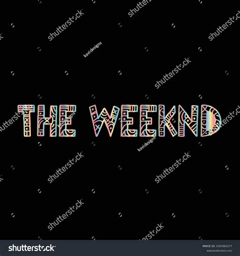 Weeknd Name Colorful Stylish Typography Eps Stock Vector (Royalty Free) 2167662277 | Shutterstock