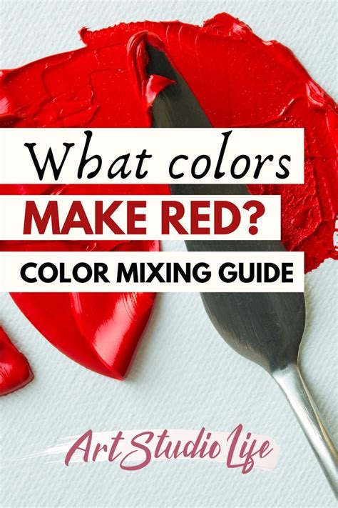 Mixing Paint Colors, Red Paint Colors, Color Mixing Guide, Color Mixing Chart, Acrylic Colors ...